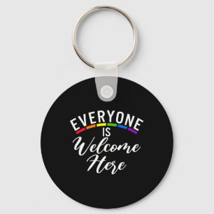 Everyone Is Welcome Here Bisexual Lesbian Gay Prid Key Ring