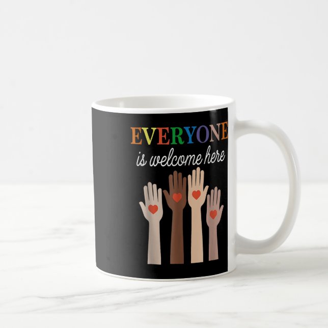 Everyone Is Welcome Here Idaho  Coffee Mug (Right)