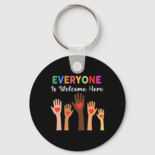 Everyone Is Welcome Here Idaho Teacher _1  Key Ring (Front)