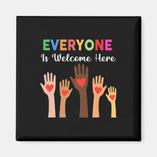 Everyone Is Welcome Here Idaho Teacher _1 Magnet