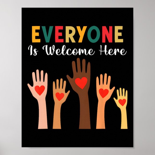 Everyone Is Welcome Here Idaho Teacher 35  Poster (Front)