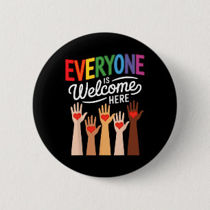 Everyone Is Welcome Here Idaho Teacher 41 6 Cm Round Badge