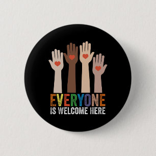 Everyone Is Welcome Here Idaho Teacher 54  6 Cm Round Badge