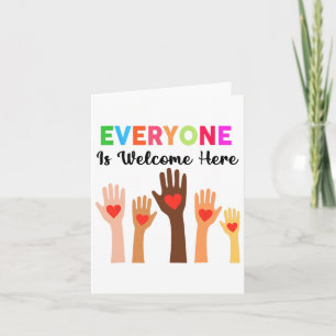 Everyone Is Welcome Here Idaho Teacher 60  Card