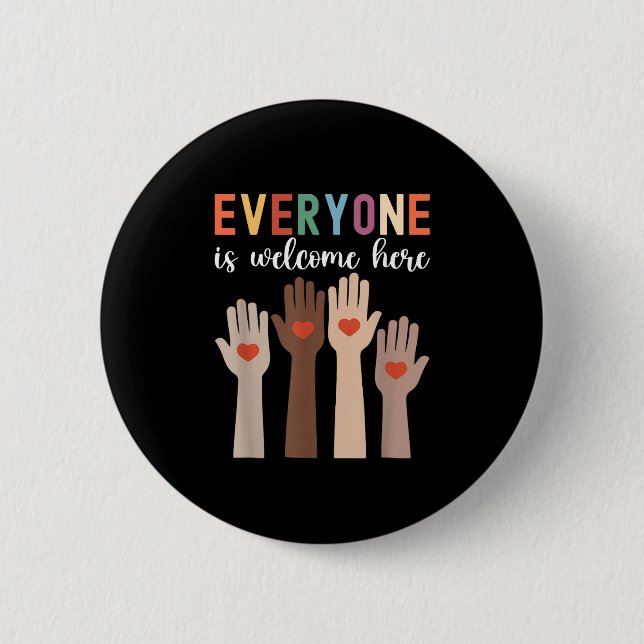 Everyone Is Welcome Here Idaho Teacher 6 Cm Round Badge (Front)