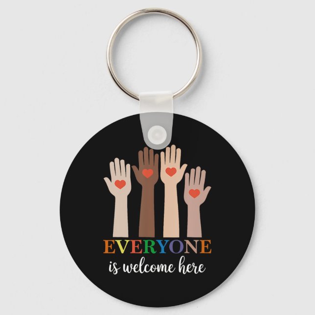 Everyone Is Welcome Here Idaho Teacher 73  Key Ring (Front)