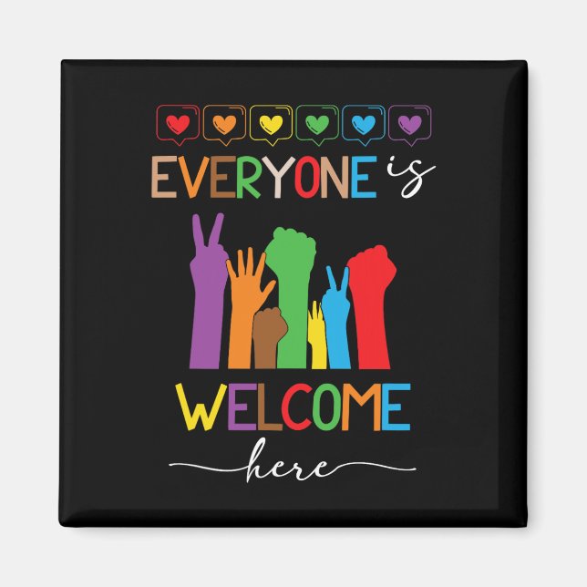 Everyone Is Welcome Here Idaho Teacher 85  Magnet (Front)