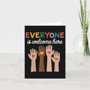 Everyone Is Welcome Here Idaho Teacher _9 Card