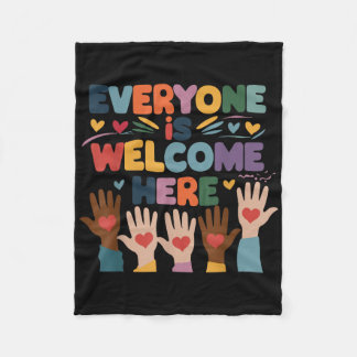 Everyone Is Welcome Here Idaho Teacher Education Fleece Blanket
