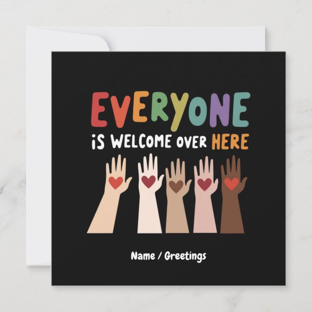  Everyone Is Welcome Here Idaho Teacher Invitation (Front)