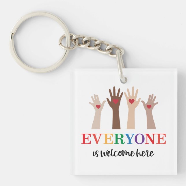 Everyone Is Welcome Here Idaho Teacher Key Ring (Front)