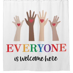 Everyone Is Welcome Here Idaho Teacher Shower Curtain