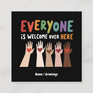 Everyone Is Welcome Here Idaho Teacher Square Business Card