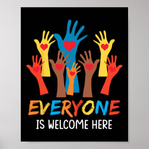 Everyone Is Welcome Here Idaho Teacher Student 1  Poster