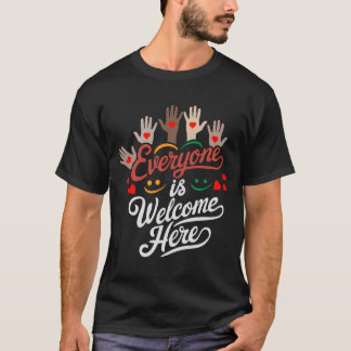 Everyone Is Welcome Here Idaho Teacher T-Shirt