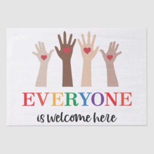 Everyone Is Welcome Here Idaho Teacher Tissue Paper