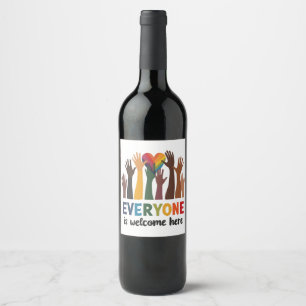 Everyone Is Welcome Here Idaho Teacher Wine Label