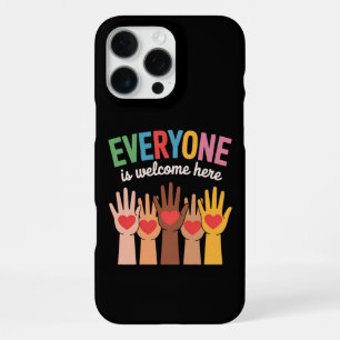 Everyone Is Welcome Here iPhone 16 Pro Max Case