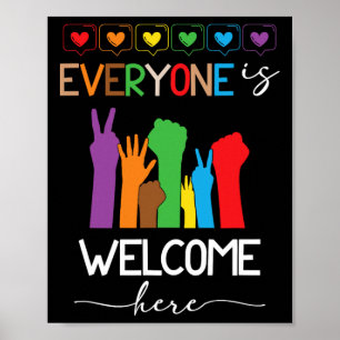 Everyone Is Welcome Here Pride Month Lgbtq Rainbow Poster