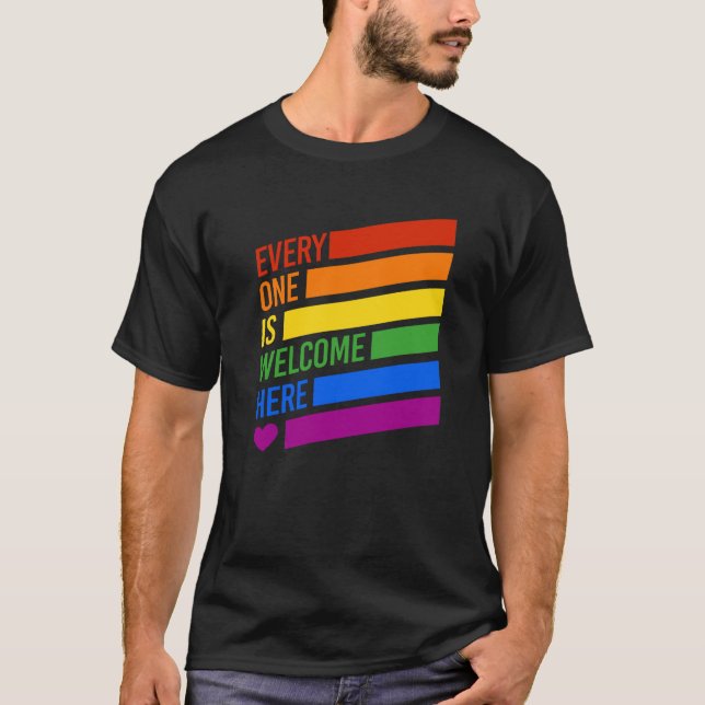 Everyone is Welcome Here T-Shirt (Front)