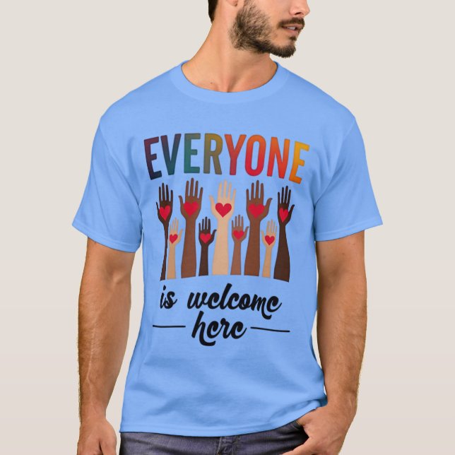 Everyone Is Welcome Here - USA Diversity & Unity T-Shirt (Front)