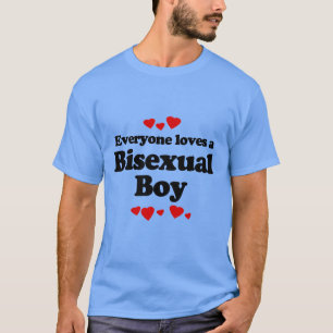 Everyone Loves a Bisexual Boy T-Shirt