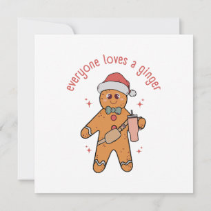 Everyone Loves A Ginger - Funny Christmas Invitation