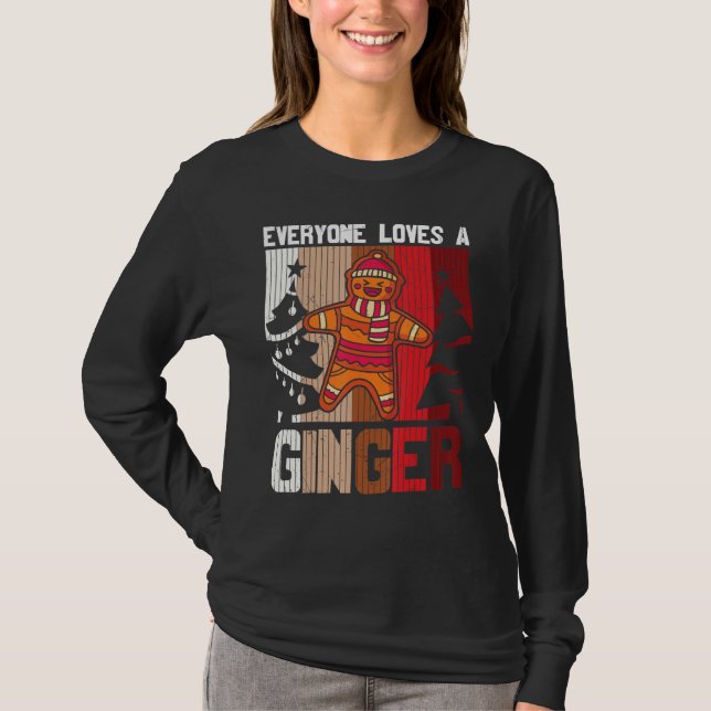 Everyone Loves A Ginger Merry Christmas  Graphic T-Shirt (Front)
