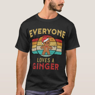 Everyone Loves a Ginger Redhead Gingerbread Christ T-Shirt