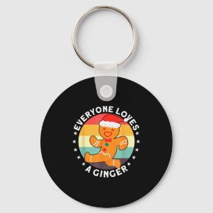 Everyone Loves A Ginger Tee Redhead Gingerbread Ch Key Ring