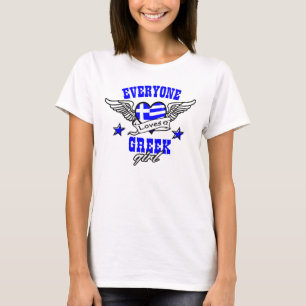 Everyone loves a Greek girl T-Shirt