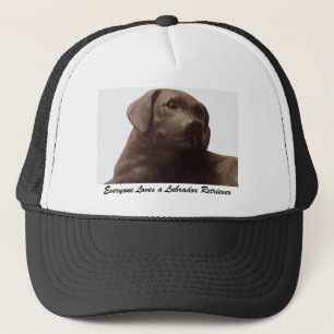 Everyone Loves a Labrador Retriever Trucker Hat