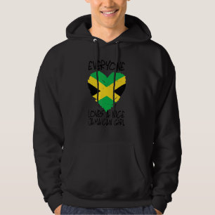 Everyone Loves A Nice Jamaican Girl Cute Womens Ja Hoodie