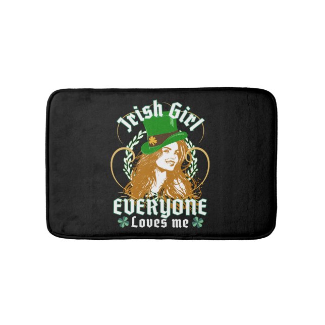 Everyone Loves An Irish Girl Funny St Patricks Day Bath Mat (Front)