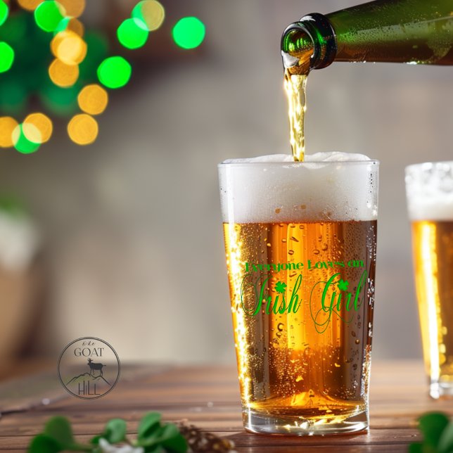Everyone loves an Irish girl Glass (Easy to customize)