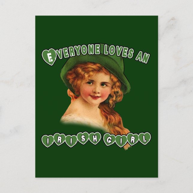 EVERYONE LOVES AN IRISH GIRL POSTCARD (Front)