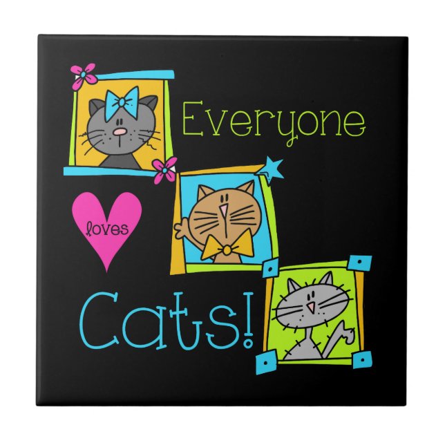 Everyone Loves Cats Tile (Front)