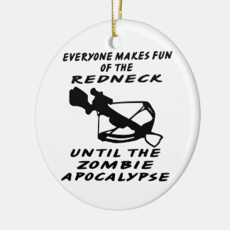 Everyone Makes Fun Of The Redneck Until The Zombie Ceramic Tree Decoration