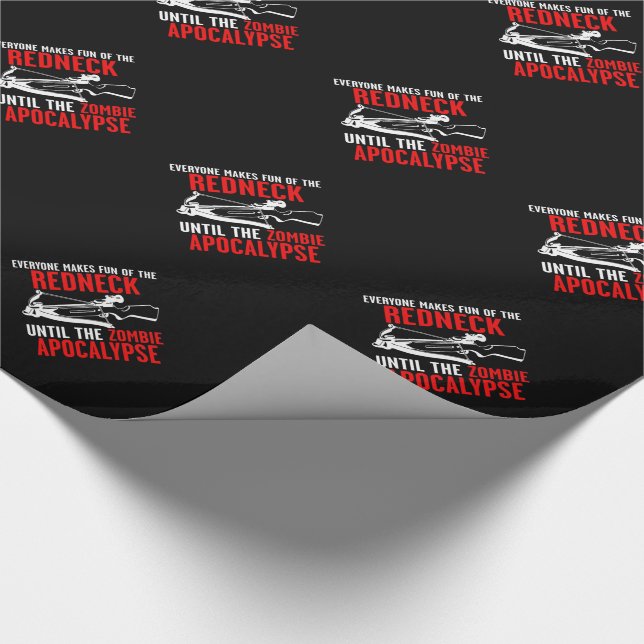 Everyone Makes Fun of the Redneck  Zombie Attack Wrapping Paper (Corner)