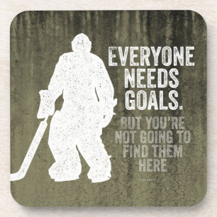 Everyone Needs Goals (Hockey) Coaster