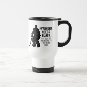 Everyone Needs Goals (Hockey) Travel Mug