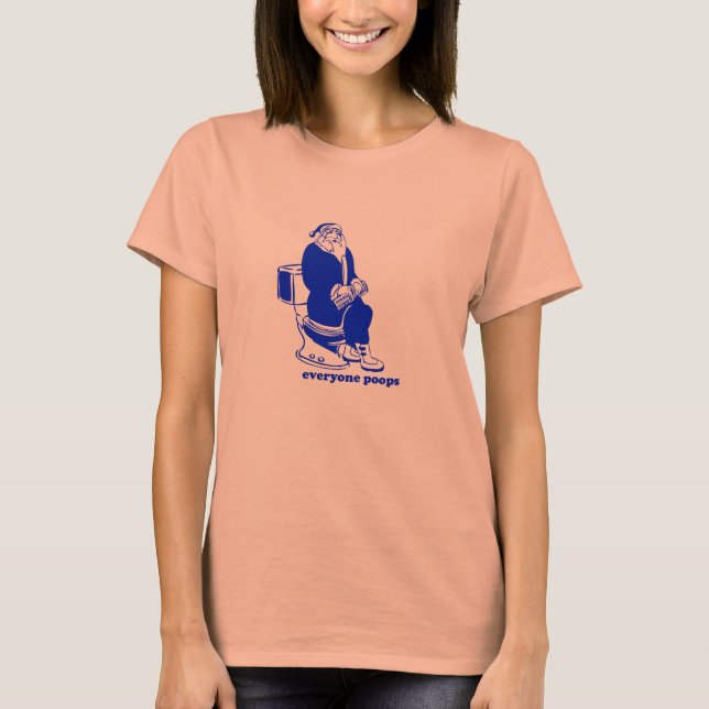 Everyone Poops T-Shirt (Front)
