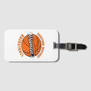 Everyone Watches Women's Sports Classic Luggage Tag