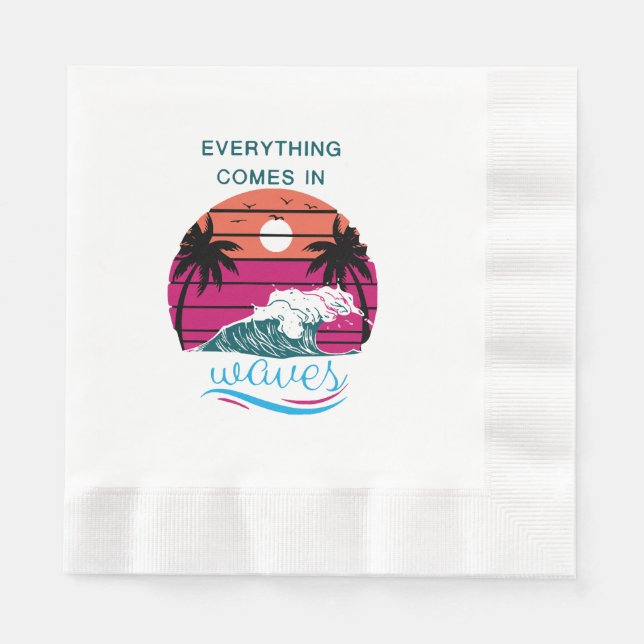 Everything Comes in Waves Napkin (Front)
