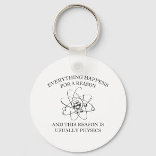 Everything Happens For A Reason Key Ring