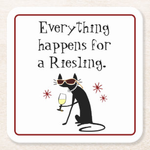 Everything Happens for a Riesling Wine Pun Square Paper Coaster