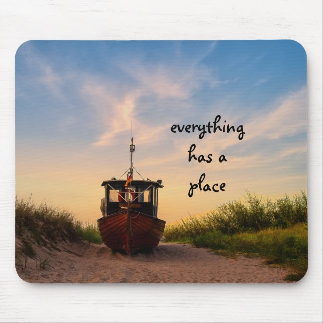 Everything has a place mouse pad (Front)