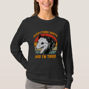 Everything Hurts And Tired Funny Racoon Meme Gym  T-Shirt