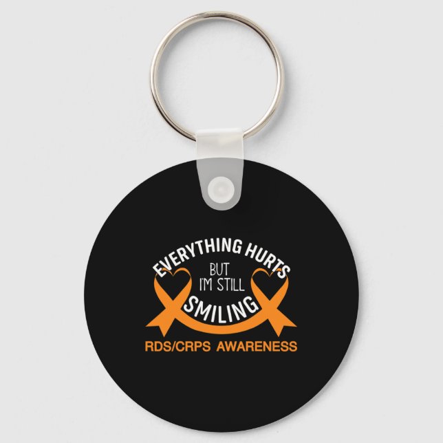 Everything Hurts I'm Still Smiling Rsd Crps Awaren Key Ring (Front)