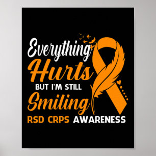 Everything Hurts I'm Still Smiling Rsd Crps Awaren Poster